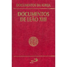 Documentos de Leão XIII Documentos de Leão XIII