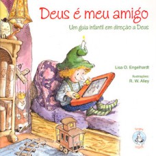 Deus é meu amigo