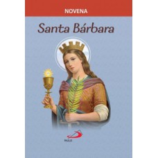 Novena Santa Bárbara Novena Santa Bárbara