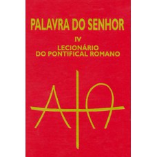Palavra do Senhor IV - Lecionário do Pontifical Romano