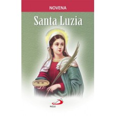 Novena Santa Luzia Novena Santa Luzia