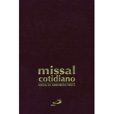 Missal Cotidiano da Assembleia Cristã - Encadernado Missal Cotidiano da Assembleia Cristã - Encadernado