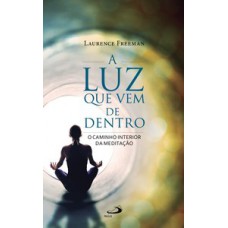 A luz que vem de dentro