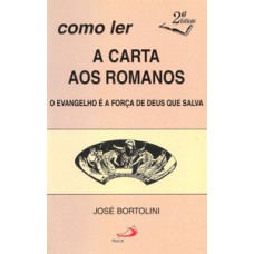 Como ler a carta aos Romanos
