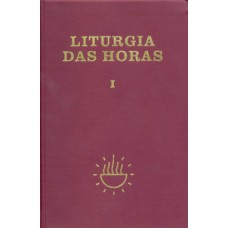 Liturgia das horas - volume I - Encadernado - Tempo do Advento e Tempo do Natal