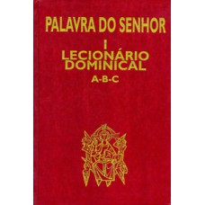Palavra do Senhor I - Lecionário dominical A-B-C