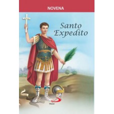 Novena Santo Expedito Novena Santo Expedito