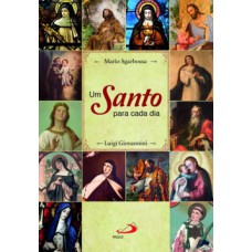 Um santo para cada dia Um santo para cada dia