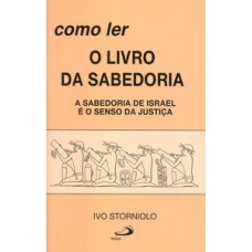Como ler o livro da Sabedoria Como ler o livro da Sabedoria