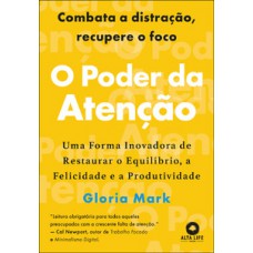 O poder da atenção O poder da atenção