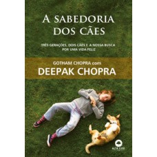 A sabedoria dos cães A sabedoria dos cães