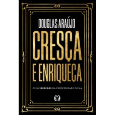 Cresça e enriqueça Cresça e enriqueça