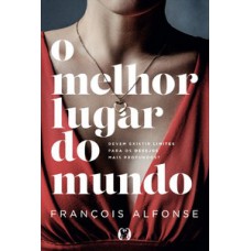 O melhor lugar do mundo