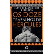 Os doze trabalhos de Hércules Os doze trabalhos de Hércules
