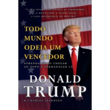 Todo mundo odeia um vencedor