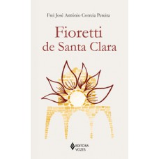 Fioretti de Santa Clara