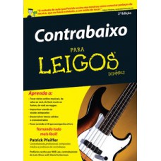 Contrabaixo para leigos Contrabaixo para leigos