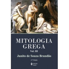 Mitologia grega vol. iii