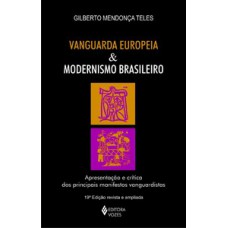 Vanguarda europeia e modernismo brasileiro