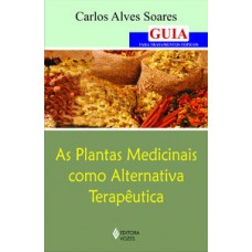 Plantas medicinais como alternativa terapêutica