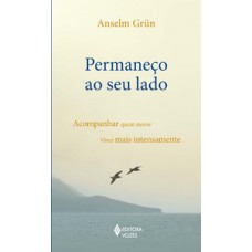 Permaneço ao seu lado Permaneço ao seu lado