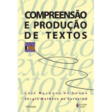 Compreensão e produção de textos