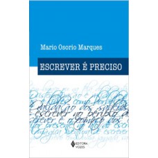 Escrever é preciso