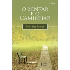 Sentar e o caminhar