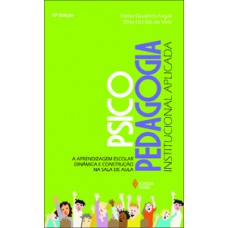 Psicopedagogia institucional aplicada Psicopedagogia institucional aplicada