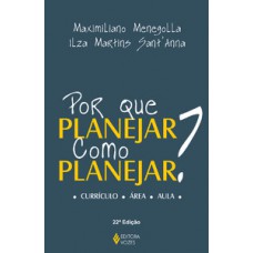 Por que planejar? como planejar? Por que planejar? como planejar?