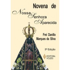 Novena de nossa senhora aparecida Novena de nossa senhora aparecida