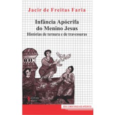 Infância apócrifa do menino jesus