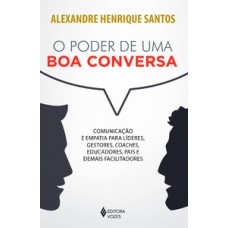 Poder de uma boa conversa