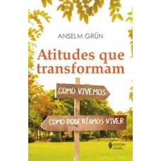 Atitudes que transformam