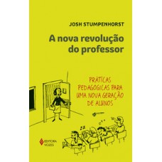 A nova revolução do professor