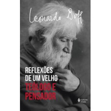 Reflexões de um velho teólogo