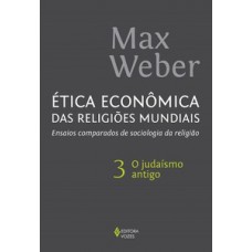 ética econômica das religiões mundiais vol. 3