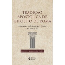 Tradição apostólica de hipólito de roma