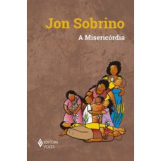 A misericórdia A misericórdia