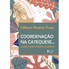 Coordenação na catequese...