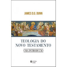 Teologia do novo testamento Teologia do novo testamento