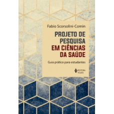 Projeto de pesquisa em ciências da saúde