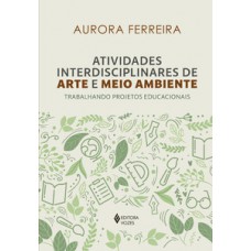 Atividades interdisciplinares de arte e meio ambiente