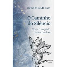 O caminho do silêncio O caminho do silêncio