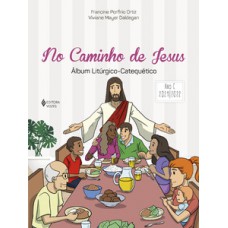 No caminho de jesus - ano c - 2021/2022