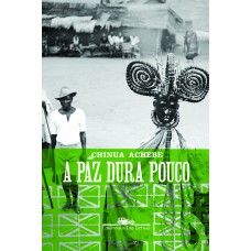 A paz dura pouco A paz dura pouco