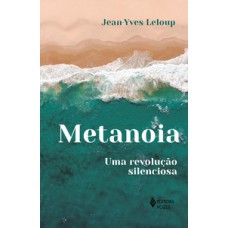 Metanoia Metanoia