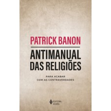 Antimanual das religiões Antimanual das religiões