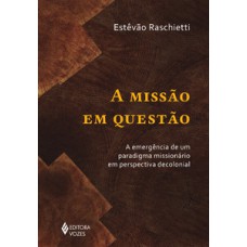 A missão em questão