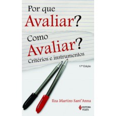 Por que avaliar? como avaliar? Por que avaliar? como avaliar?